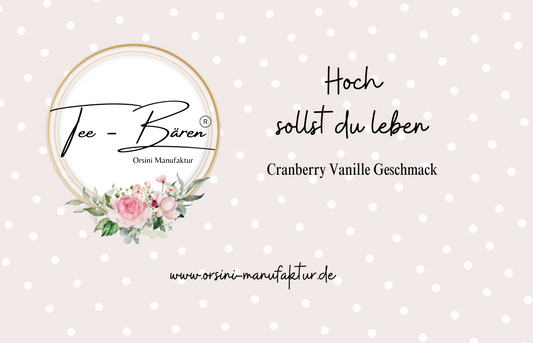 Tee-Bären® Cranberry Vanille Geschmack / Hoch sollst du leben