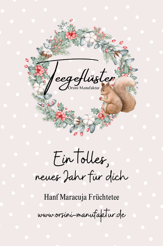 Hanf Maracuja Früchtetee / Ein tolles, neues Jahr für dich