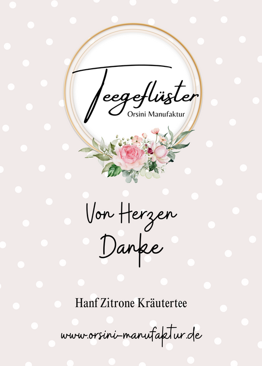 Hanf Zitrone Kräutertee / Von Herzen Danke